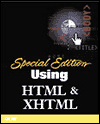 Special Edition Using HTML and XHTML book